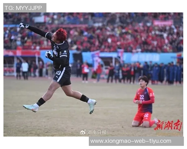 湘超球员感慨国内足球现状父母希望将足球视为兴趣爱好而非职业选择